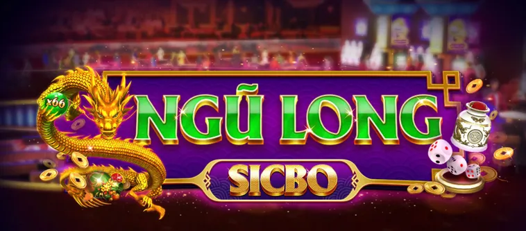 Khám Phá Thế Giới Table Game Sicbo Ngũ Long Tại VaoBet Đầy Kịch Tính Đỉnh Cao